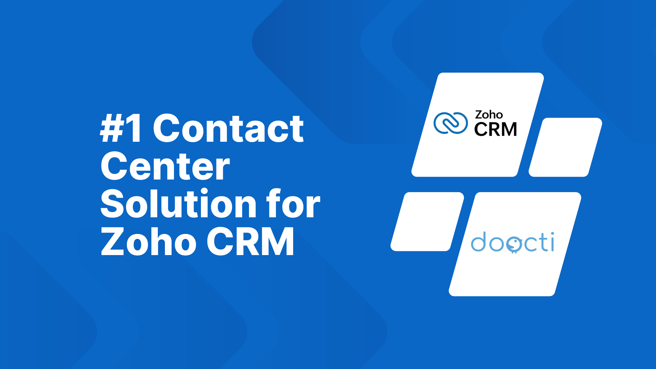 dooCTI – The #1 Certified Call Center Software for Zoho CRM