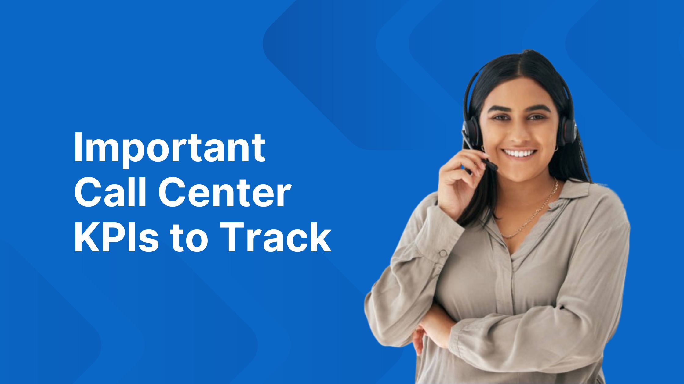 10 Call Center KPIs You’re Probably Ignoring (But Shouldn’t Be)